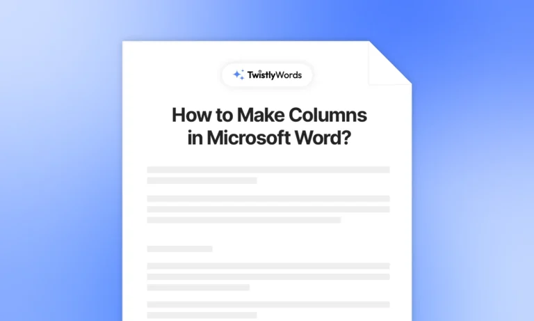 How to Make Columns in Word?